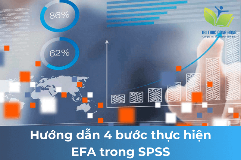 Hướng dẫn 4 bước thực hiện EFA trong SPSS