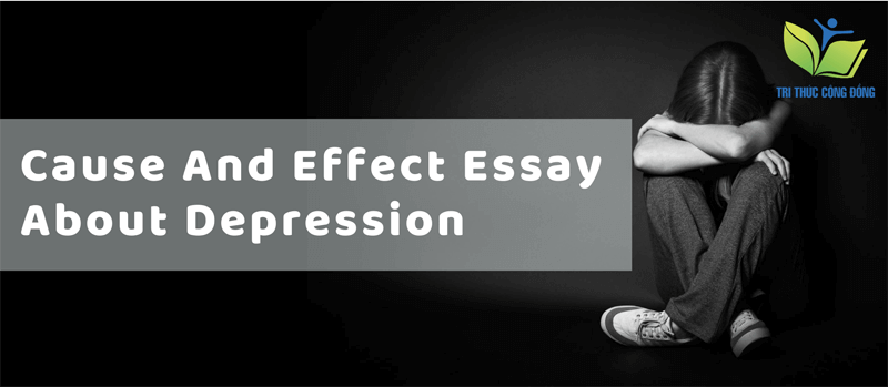 Cause and effect essay about Depression