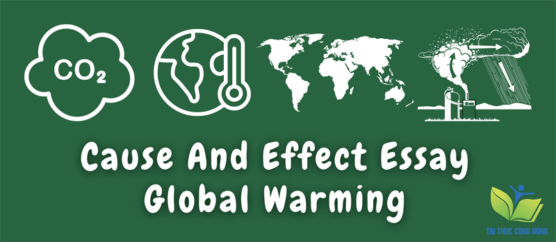 Cause and Effect essay Global Warming