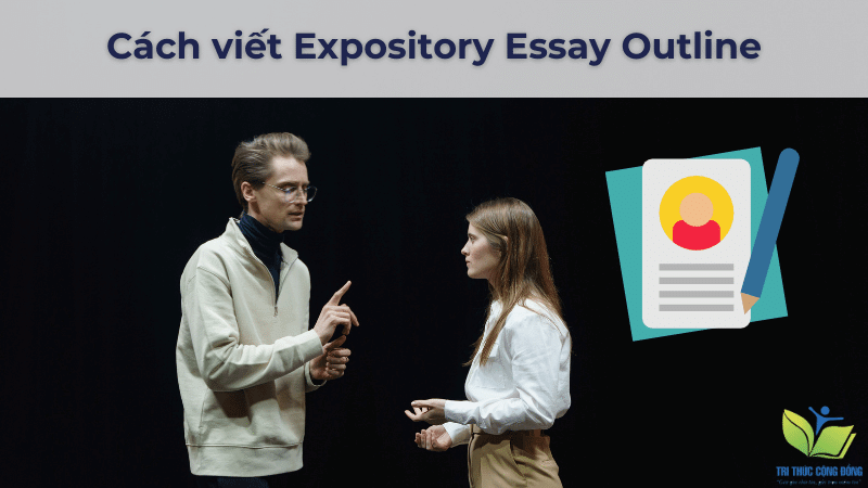 Cách viết Expository Essay Outline