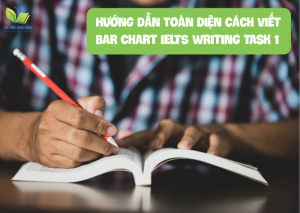 Hướng dẫn toàn diện cách viết bar chart IELTS Writing Task 1
