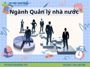 Khái niệm quản lý nhà nước là gì? Có nên học quản lý nhà nước không?