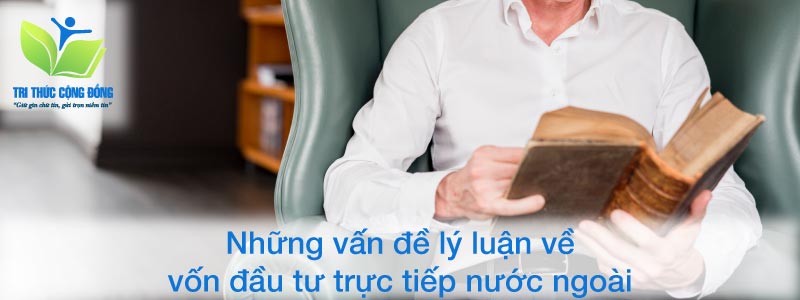 Khái niệm đầu tư quốc tế và những nguồn vốn đầu tư quốc tế