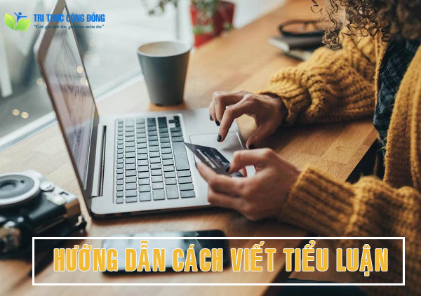 Chia sẻ cách làm tiểu luận