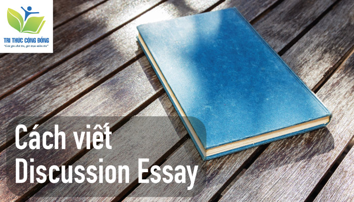 Cách viết discussion essay