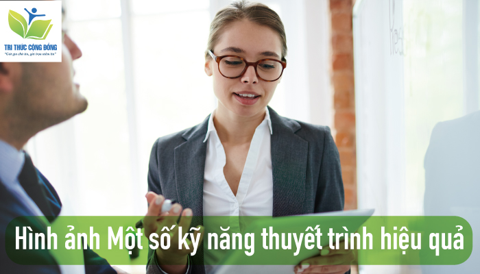 Hình ảnh Một số kỹ năng thuyết trình hiệu quả