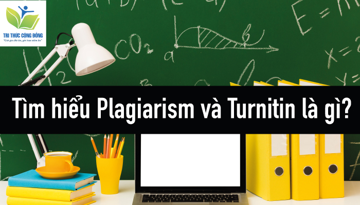 Hình ảnh Tìm hiểu Plagiarism và Turnitin là gì?