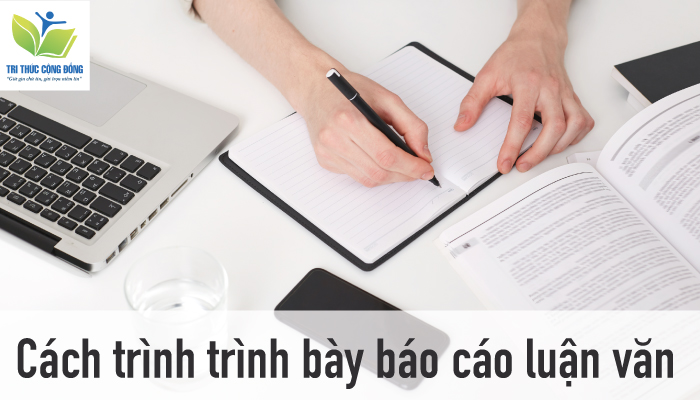 Hình ảnh Cách trình bày báo cáo luận văn