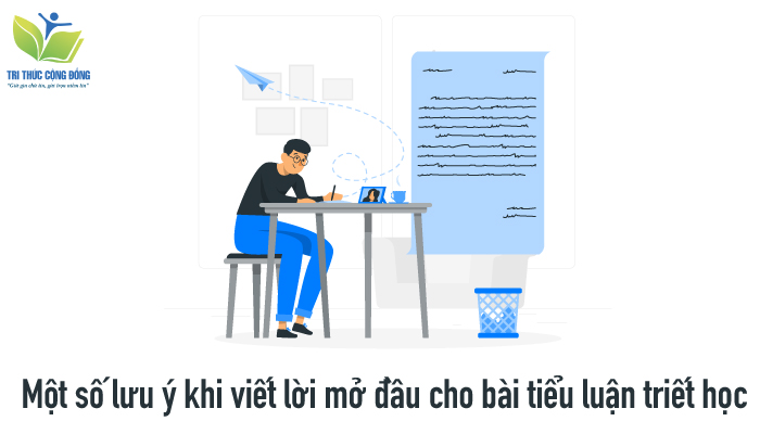 Một số lưu ý khi viết lời mở đầu cho bài tiểu luận triết học