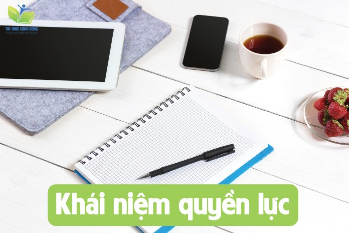 Khái niệm quyền lực
