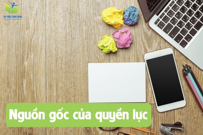 Nguồn gốc của quyền lực